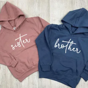 Brother/Sister Matching Script Hoodies (1-13 Years) (MRK X)